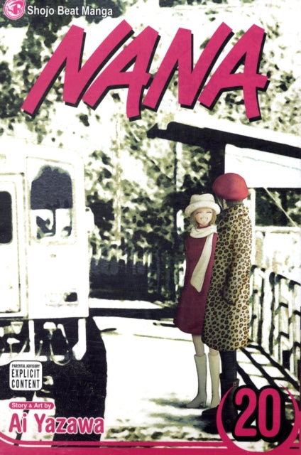 Book cover of: Nana, Vol. 20. By: 矢沢 あい