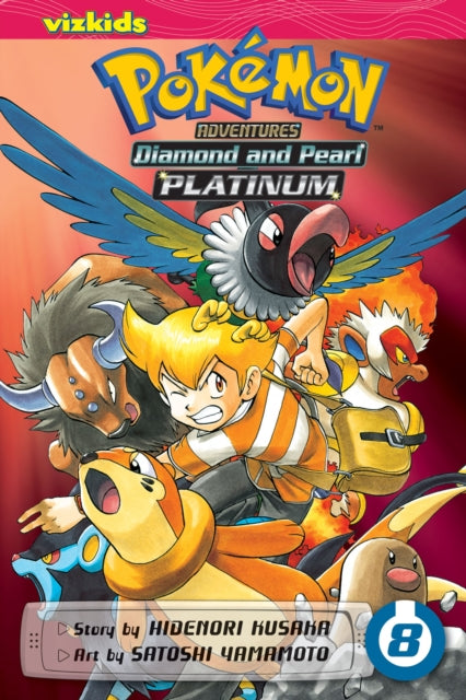 Book cover of: Pokemon Adventures: Diamond and Pearl/Platinum, Vol. 8. By: 日下秀憲 [Hidenori Kusaka]