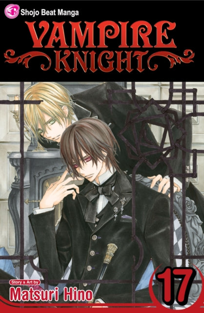 Book cover of: Vampire Knight, Vol. 17. By: 樋野 まつり
