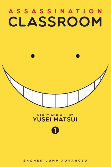 Book cover of: Assassination Classroom, Vol. 1. By: 松井 優征