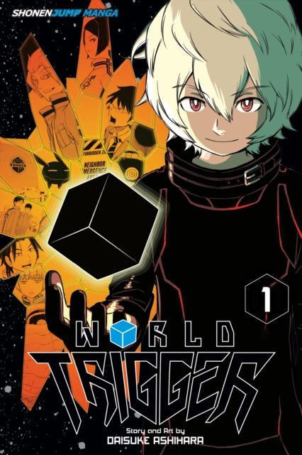 Book cover of: World Trigger, Vol. 1. By: Daisuke Ashihara