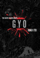 Book cover of: Gyo (2-in-1 Deluxe Edition). By: Junji Itō