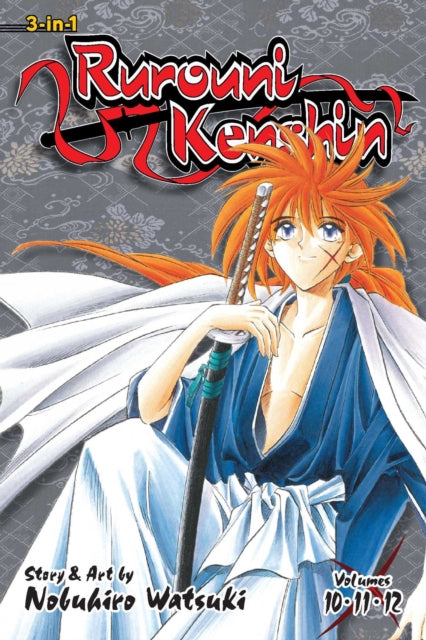 Book cover of: Rurouni Kenshin (3-in-1 Edition), Vol. 4. By: Nobuhiro Watsuki