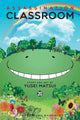 Book cover of: Assassination Classroom, Vol. 20. By: 松井 優征