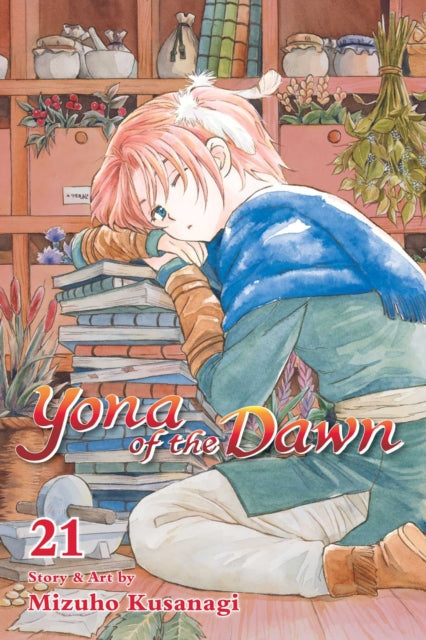 Book cover of: Yona of the Dawn, Vol. 21. By: Mizuho Kusanagi