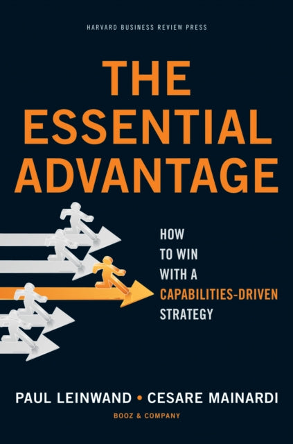 Book cover of: Essential Advantage. By: Paul Leinwand