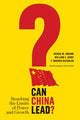 Book cover of: Can China Lead?