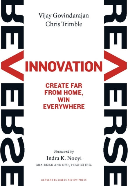 Book cover of: Reverse Innovation. By: Vijay Govindarajan