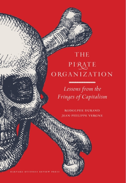 Book cover of: Pirate Organization. By: John Mackey