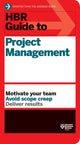 Book cover of: HBR Guide to Project Management (HBR Guide Series)