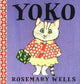 Book cover of: Yoko. By: Rosemary Wells