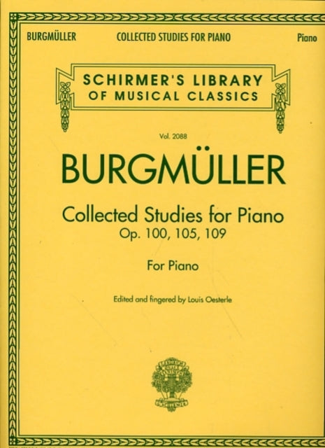 Book cover of: Collected Studies Op. 100 - Op. 105 - Op. 109