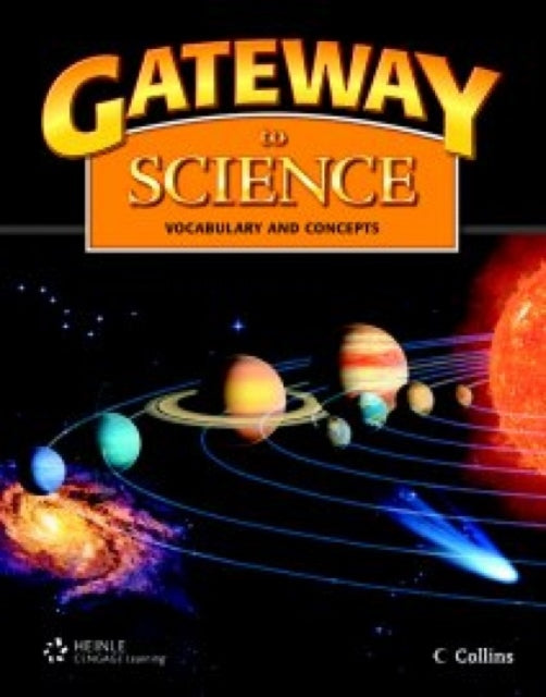 Book cover of: Gateway to Science: Student Book, Softcover. By: Tim Collins