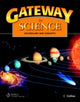 Book cover of: Gateway to Science: Student Book, Softcover. By: Tim Collins