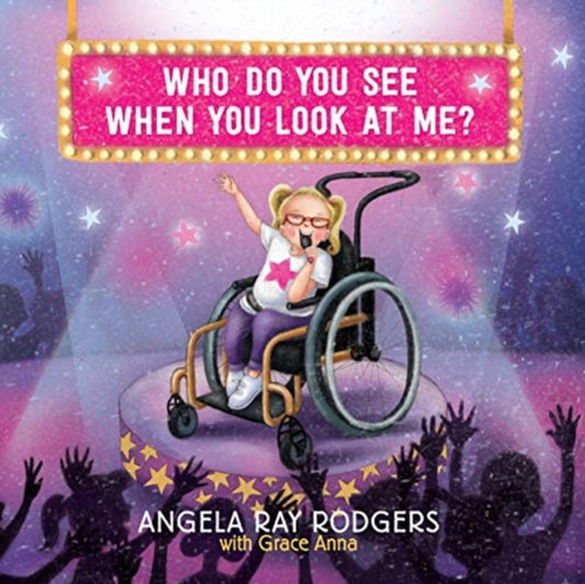 Book cover of: Who Do you See When you Look at Me?. By: Angela Ray Rogers