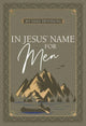 Book cover of: In Jesus' Name for Men. By: BroadStreet Publishing
