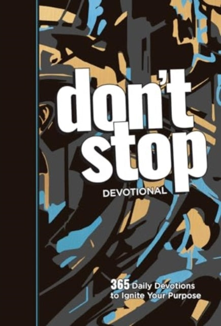 Book cover of: Don't Stop. By: Tyler Feller