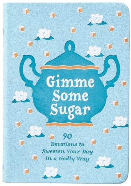 Book cover of: Gimme Some Sugar