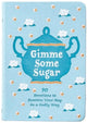 Book cover of: Gimme Some Sugar