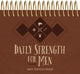 Book cover of: Daily Strength for Men Perpetual Calendar: 365 Devotions. By: BroadStreet Publishing