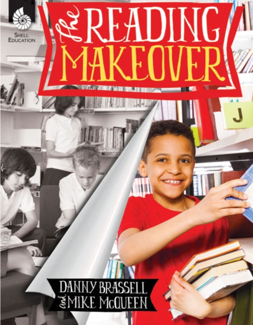 Book cover of: Reading Makeover. By: Danny Brassell