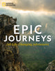 Book cover of: Epic Journeys. By: Richard Bangs