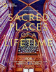 Book cover of: Sacred Places of a Lifetime. By: National Geographic