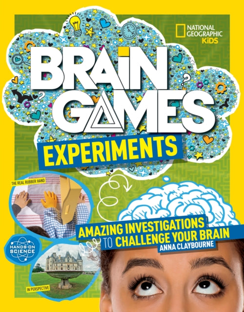 Book cover of: Brain Games: Experiments. By: National Geographic Kids