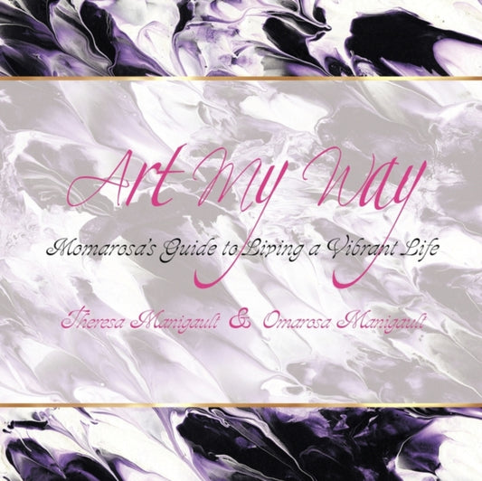 Book cover of: Art My Way