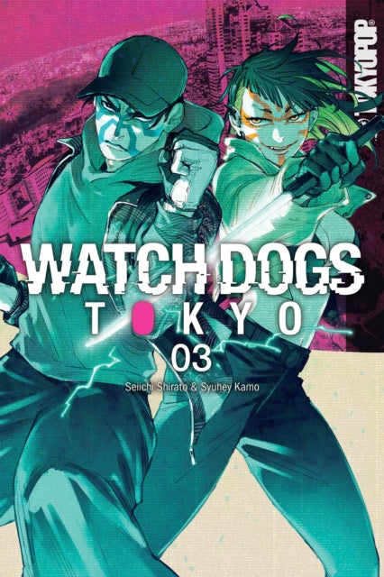 Book cover of: Watch Dogs Tokyo, Volume 3. By: Seiichi Shirato