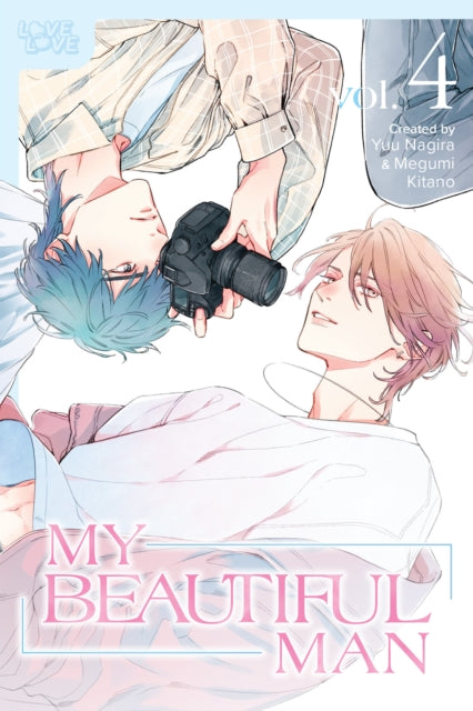 Book cover of: My Beautiful Man, Volume 4 (Manga). By: Umire Konatsu
