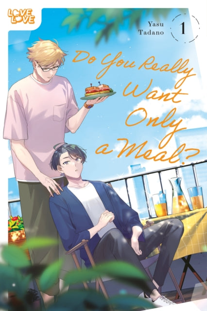 Book cover of: Do You Really Want Only a Meal?, Volume 1