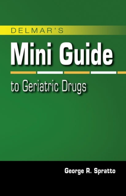 Book cover of: Nurse's Mini Guide to Geriatric Drugs
