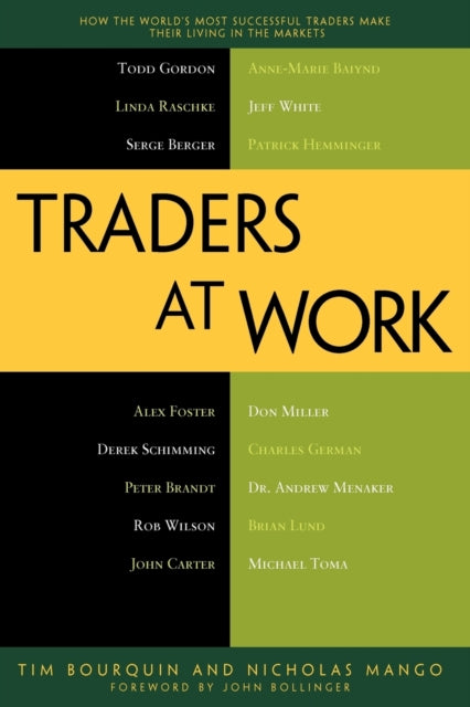 Book cover of: Traders at Work. By: Tim Bourquin