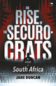 Book cover of: rise of the securocrats. By: Jane Duncan