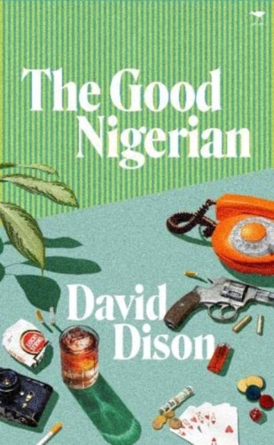 Book cover of: Good Nigerian. By: David Dison