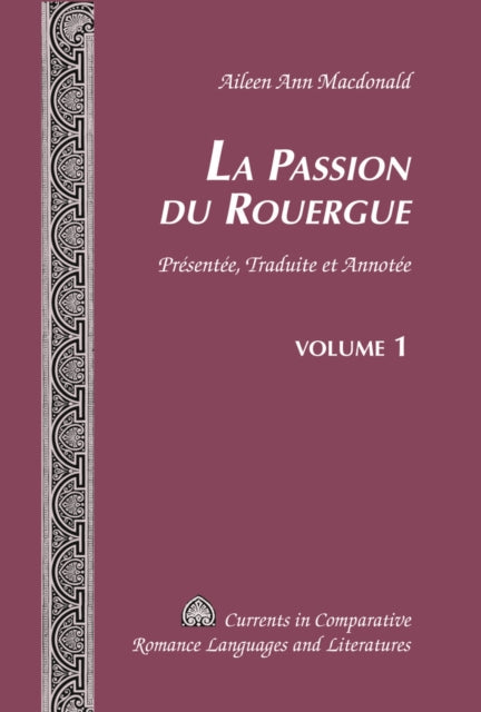 Book cover of: La Passion Du Rouergue. By: Aileen Ann Macdonald