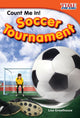 Book cover of: Count Me In! Soccer Tournament