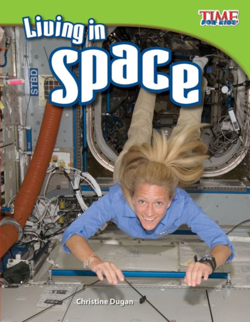 Book cover of: Living in Space. By: Christine Dugan