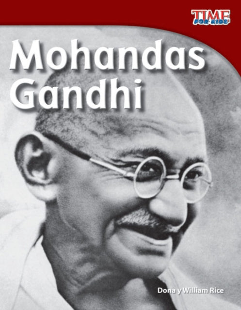 Book cover of: Mohandas Gandhi. By: Dona Rice