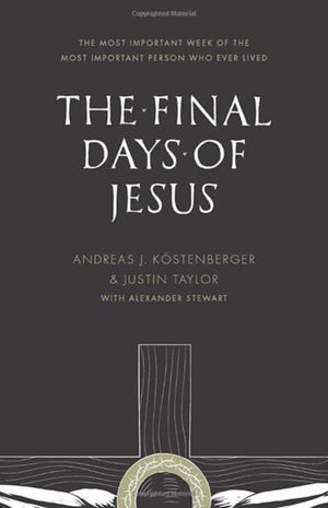 Final Days of Jesus