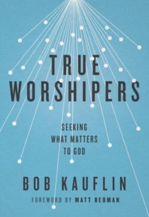 True Worshipers