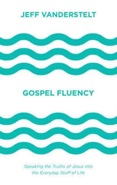 Book cover of: Gospel Fluency