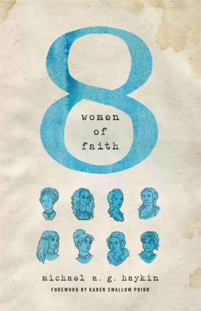 Book cover of: Eight Women of Faith