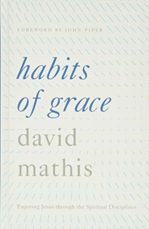 Habits of Grace