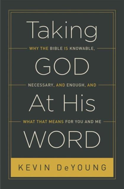 Book cover of: Taking God At His Word