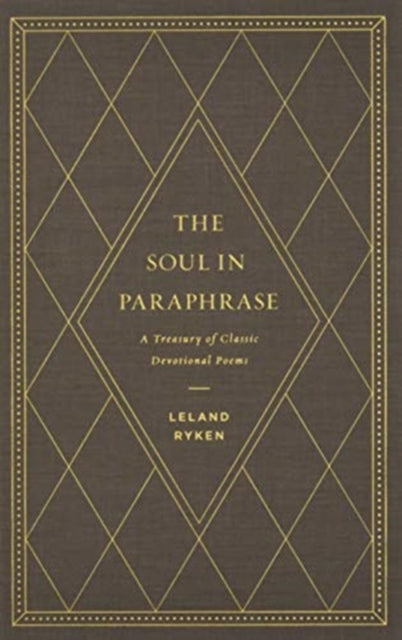 Book cover of: Soul in Paraphrase. By: Leland Ryken