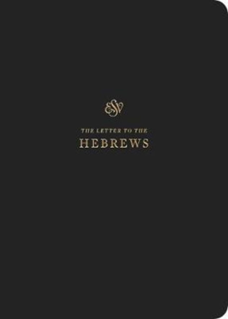 ESV Scripture Journal, Hebrews