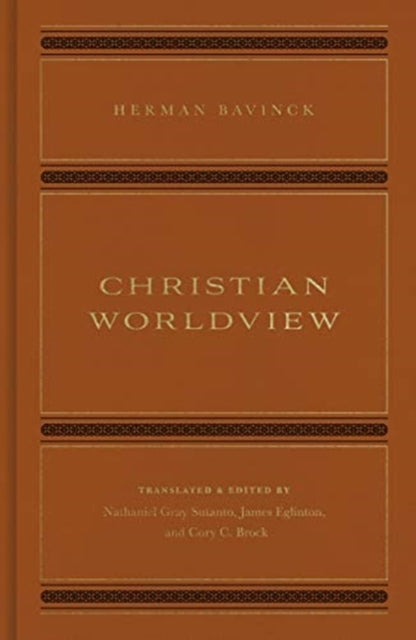 Book cover of: Christian Worldview. By: Herman Bavinck