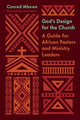 Book cover of: God's Design for the Church. By: Conrad Mbewe